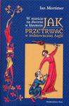 W mieście na dworze w klasztorze Jak przetrwać w średniowiecznej Anglii w sklepie internetowym Booknet.net.pl