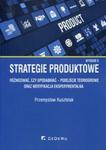 Strategie produktowe Różnicować czy upodabniać podejście teoriogrowe oraz weryfikacja eksperymentalna w sklepie internetowym Booknet.net.pl