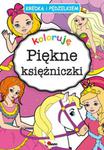 Kredką i pędzelkiem piękne księżniczki w sklepie internetowym Booknet.net.pl