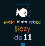 Mała biała rybka liczy do 11 w sklepie internetowym Booknet.net.pl