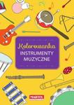 Kolorowanka Instrumenty Muzyczne w sklepie internetowym Booknet.net.pl