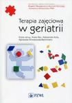 Terapia zajęciowa w geriatrii w sklepie internetowym Booknet.net.pl