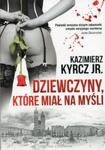 Dziewczyny które miał na myśli w sklepie internetowym Booknet.net.pl