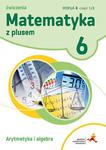 Matematyka z plusem. Klasa 6, Szkoła podst. Matematyka. Ćwiczenia, Wersja B, część 1/2 w sklepie internetowym Booknet.net.pl