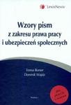 Wzory pism z zakresu prawa pracy i ubezpieczeń społecznych z płytą CD w sklepie internetowym Booknet.net.pl