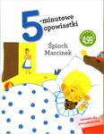 5-minutowe opowiastki: Śpioch Marcinek w sklepie internetowym Booknet.net.pl