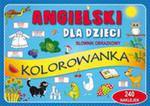 Angielski dla dzieci Słownik obrazkowy. Kolorowanka maxi 240 naklejek w sklepie internetowym Booknet.net.pl