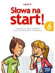 Słowa na start 6. Klasa 6, Szkoła podst. Języj polski. Podręcznik Część 2 w sklepie internetowym Booknet.net.pl