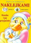 Bajki o zwierzętach z naklejkami Kaczka i jej przyjaciele w sklepie internetowym Booknet.net.pl