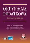 Ordynacja podatkowa Komentarz praktyczny w sklepie internetowym Booknet.net.pl