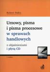 Umowy, pisma i pisma procesowe w sprawach handlowych z objaśnieniami i płytą CD w sklepie internetowym Booknet.net.pl