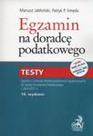 Egzamin na doradcę podatkowego Testy w sklepie internetowym Booknet.net.pl