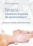 Terapia czaszkowo-krzyżowa dla zaawansowanych w sklepie internetowym Booknet.net.pl