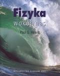 Fizyka wokół nas w sklepie internetowym Booknet.net.pl