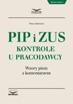 PIP i ZUS Kontrole u pracodawcy.Wzory pism z komentarzem w sklepie internetowym Booknet.net.pl