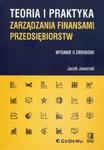 Teoria i praktyka zarządzania finansami przedsiębiorstw w sklepie internetowym Booknet.net.pl