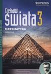 Ciekawi świata Matematyka 3 Podręcznik zakres rozszerzony w sklepie internetowym Booknet.net.pl