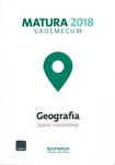 Vademecum Matura 2018. Geografia. Zakres rozszerzony w sklepie internetowym Booknet.net.pl