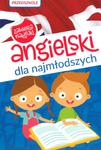 Angielski dla najmłodszych. Przedszkole w sklepie internetowym Booknet.net.pl