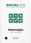 Matura 2018. Testy i arkusze z odpowiedziami. Matematyka. Zakres rozszerzony w sklepie internetowym Booknet.net.pl