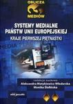 Systemy medialne państw Unii Europejskiej w sklepie internetowym Booknet.net.pl