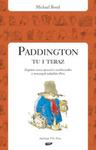 Paddington tu i teraz w sklepie internetowym Booknet.net.pl