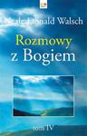 Rozmowy z Bogiem Tom 4 w sklepie internetowym Booknet.net.pl