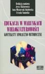 Edukacja w warunkach wielokulturowości w sklepie internetowym Booknet.net.pl