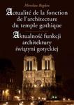 Aktualność funkcji architektury świątyni gotyckiej w sklepie internetowym Booknet.net.pl