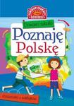 Domowa szkoła Poznaję Polskę Książeczka z naklejkami w sklepie internetowym Booknet.net.pl