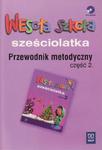 Wesoła szkoła sześciolatka. Przewodnik metodyczny. Część 2 + CD. Akompaniamenty do piosenek. w sklepie internetowym Booknet.net.pl