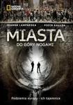 Miasta do góry nogami w sklepie internetowym Booknet.net.pl