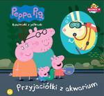 Świnka Peppa 46. Przyjaciółki z akwarium w sklepie internetowym Booknet.net.pl