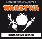 Moja pierwsza książeczka. Warzywa w sklepie internetowym Booknet.net.pl