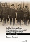 Polska i inne państwa wobec problemów reparacji i długów zagranicznych w latach 1918-1939 w sklepie internetowym Booknet.net.pl