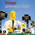 Księga animacji LEGO Zrób własny film z klockami Lego w sklepie internetowym Booknet.net.pl