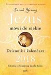 Jezus mówi do ciebie Dziennik i kalendarz 2018 w sklepie internetowym Booknet.net.pl