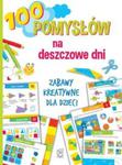 100 pomysłów na deszczowe dni w sklepie internetowym Booknet.net.pl