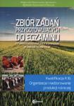 Zbiór zadań przygotowujących do egzaminu potwierdzającego kwalifikacje zawodowe w zawodzie technik rolnik w sklepie internetowym Booknet.net.pl