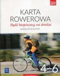 Bądź bezpieczny na drodze. Klasa 4-6, szkoła podstawowa. Karta rowerowa w sklepie internetowym Booknet.net.pl