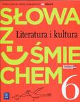 Słowa z uśmiechem Literatura i kultura 6 Podręcznik w sklepie internetowym Booknet.net.pl