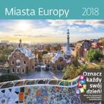 Kalendarz 2018 Miasta Europy w sklepie internetowym Booknet.net.pl