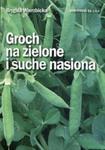 Groch na zielone i suche nasiona w sklepie internetowym Booknet.net.pl