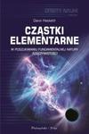 Cząstki elementarne w sklepie internetowym Booknet.net.pl