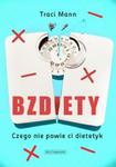 BZDiETY. Czego nie powie ci dietetyk w sklepie internetowym Booknet.net.pl