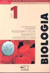 Biologia. Część 1. Podręcznik. Podstawy życia. Tajemnice ludzkiego ciała. w sklepie internetowym Booknet.net.pl