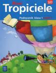 Nowi Tropiciele 1 Podręcznik Część 1 w sklepie internetowym Booknet.net.pl