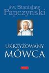 Ukrzyżowany Mówca w sklepie internetowym Booknet.net.pl