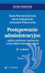 Postępowanie administracyjne - ogólne, podatkowe, egzekucyjne i przed sądami administracyjnymi w sklepie internetowym Booknet.net.pl
