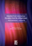 Perspektywy rozwoju polskiej polityki społecznej - doświadczenia i wyzwania w sklepie internetowym Booknet.net.pl